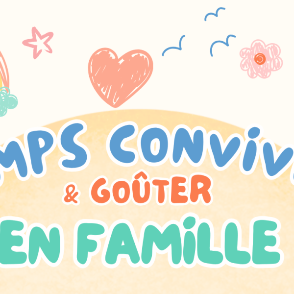 Temps spécial familles avec enfants 0-8 ans, 7 juin&nbsp;26